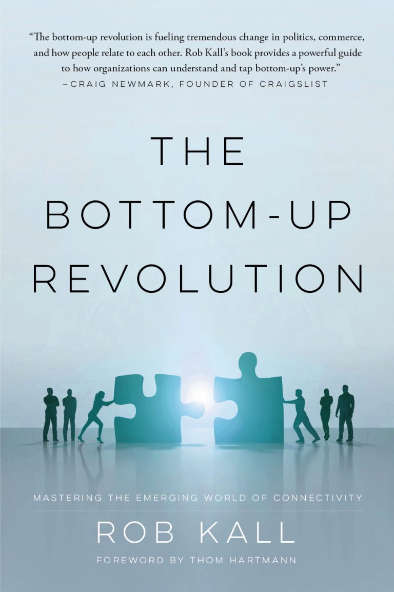 The Bottom Up Revolution Beaufort Books